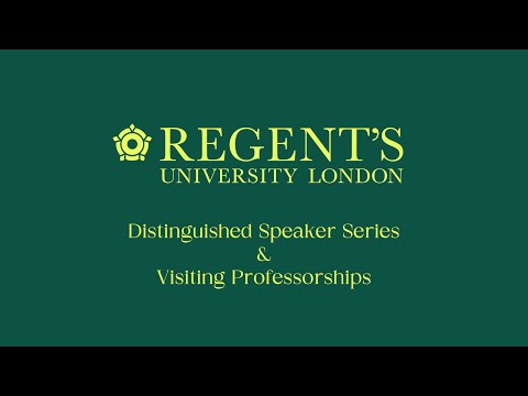 Regent’s Visiting Professor and Distinguished Speaker Series [Video]