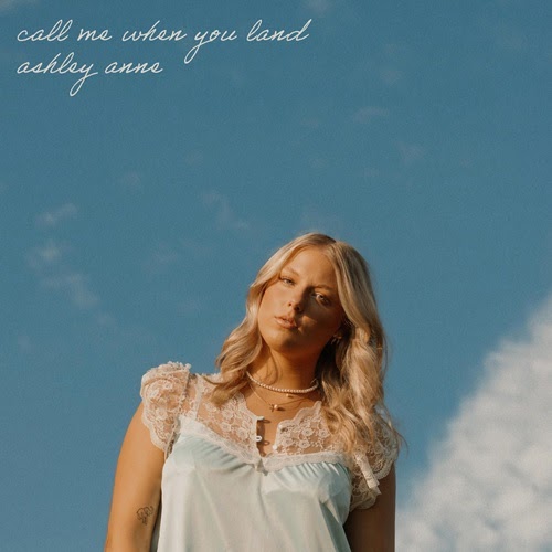 Ashley Anne unveils new single call me when you land [Video]