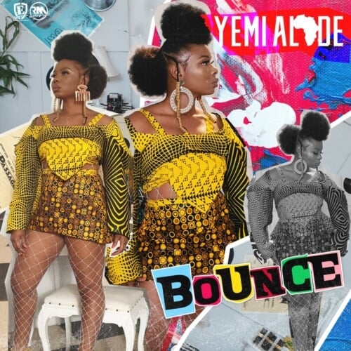 Download Yemi Alade  Bounce Mp3 | Video