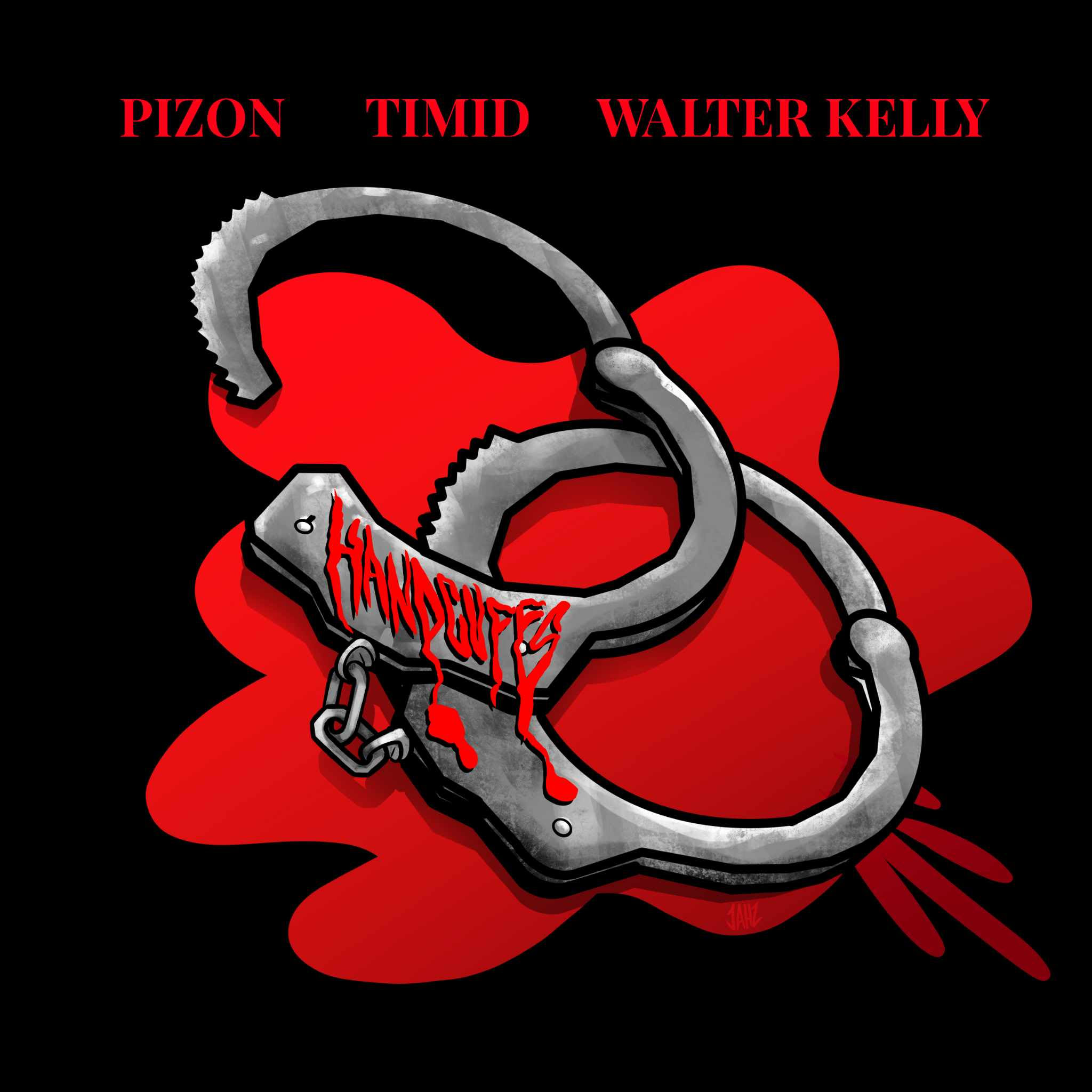 Pizon Feat. Timid and Walter Kelly  Handcuffs [Video]