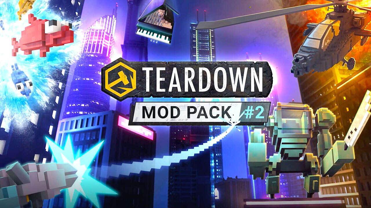 Teardown – Mod Pack #2 Update Content Trailer [Video]