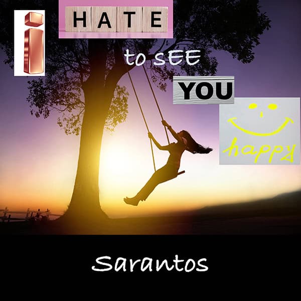 Sarantos Delivers Clever Preview of Musical Production with “Hate to See you Happy” | New Music [Video]