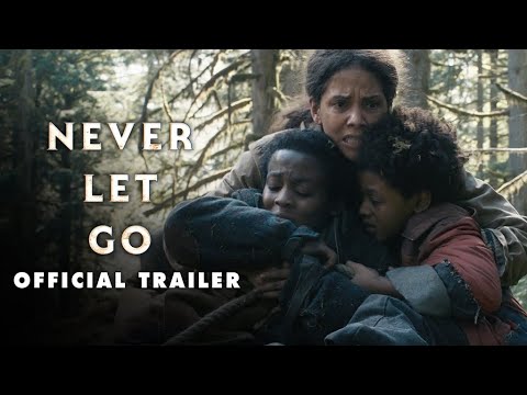 Never Let Go | Lionsgate Films UK [Video]