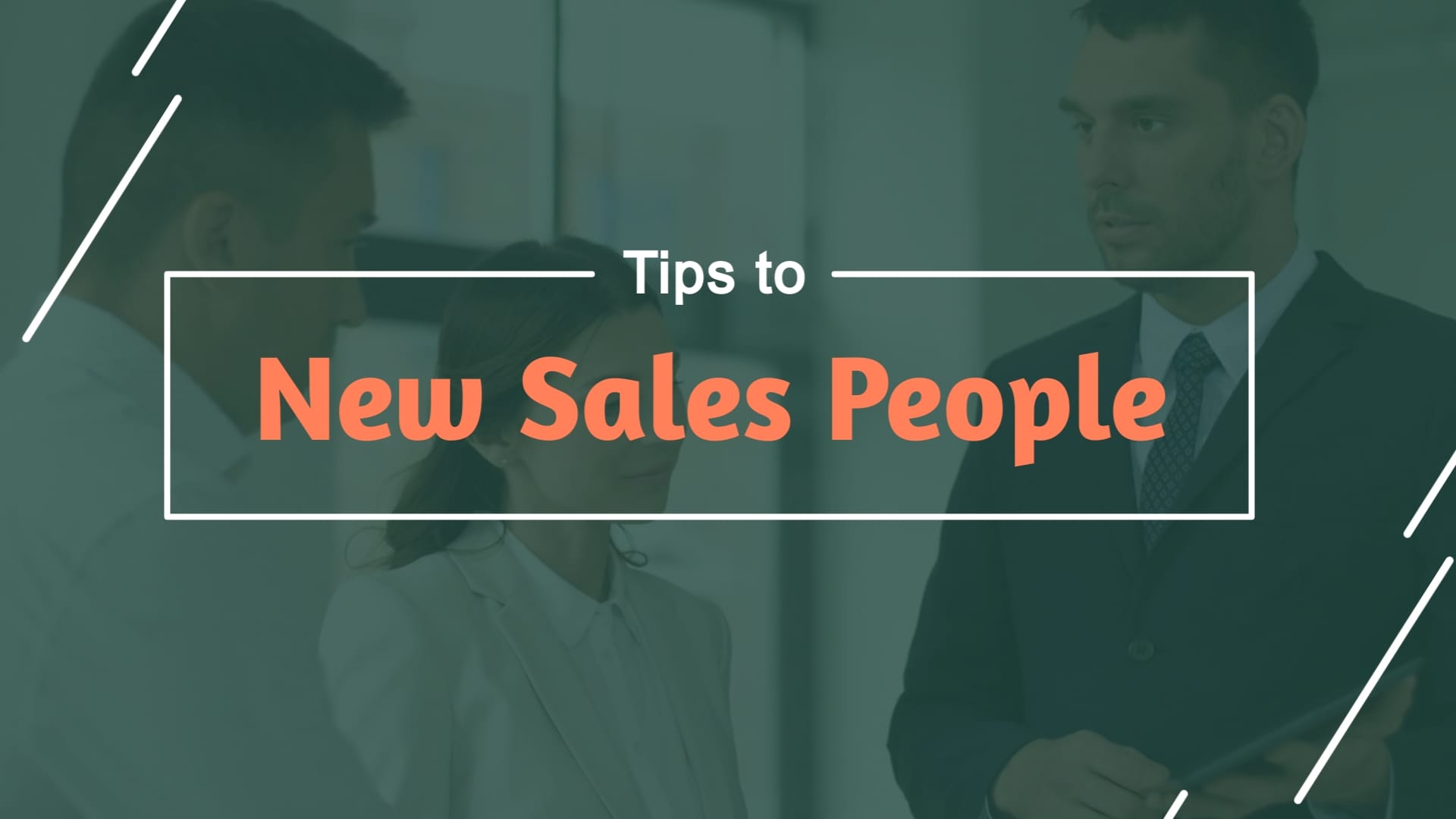 3 Tips for New Salespeople – Listicle Video Template