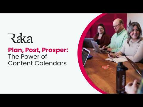 Plan, Post, Prosper: The Power of Content Calendars [Video]