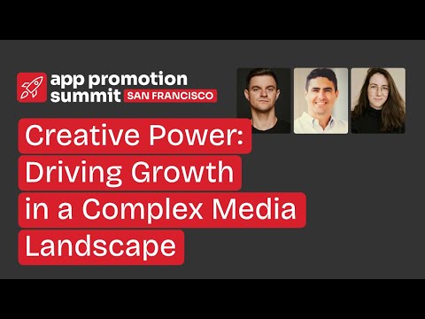 Creative Power: Driving Growth in a Complex Media Landscape [Video]