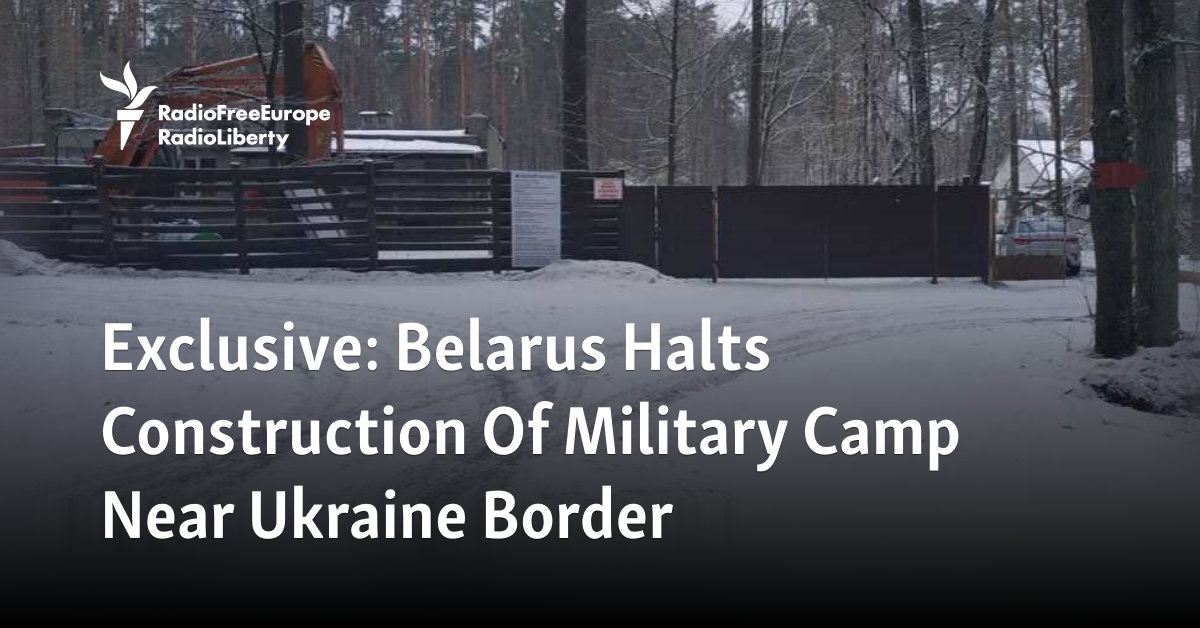 Exclusive: Belarus Halts Construction Of Military Camp Near Ukraine Border [Video]