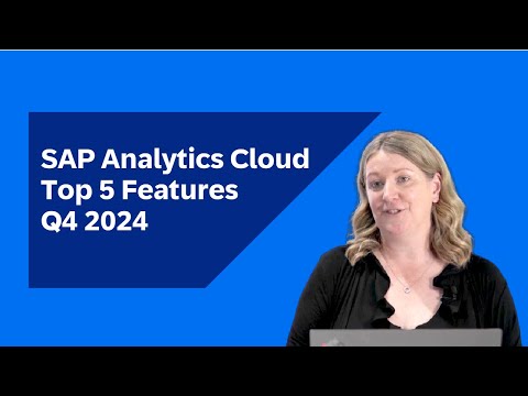 SAP Analytics Cloud – Top 5 Q4 2024 | What’s New in The Quarterly Release [Video]