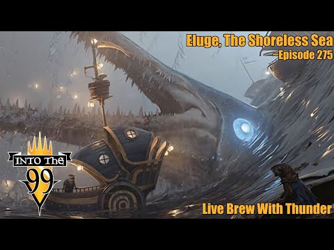 Into the 99 – Eluge, The Shoreless Sea – Brewing It Live With Thunder [Video]