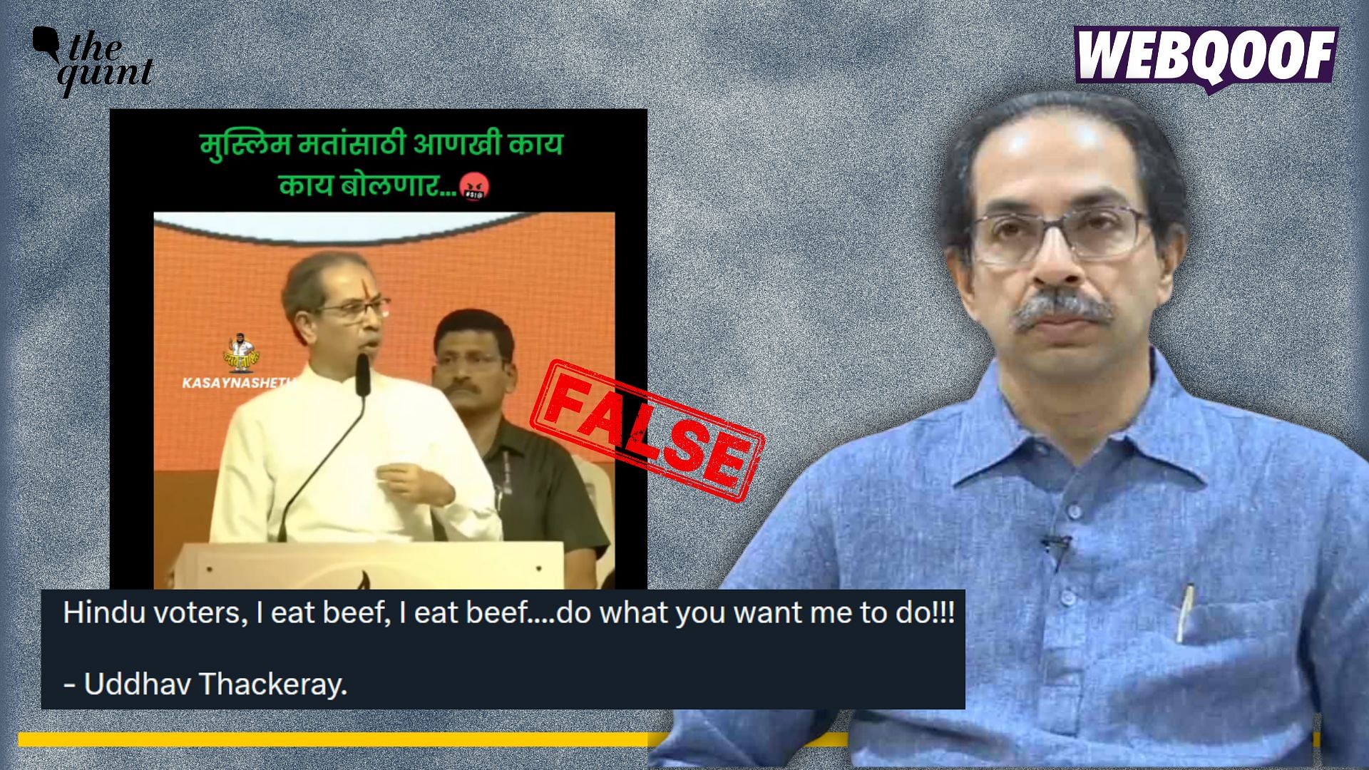 check | Clipped Video of Uddhav Thackeray Shared to Claim That He ‘Admitted Eating’ Beef