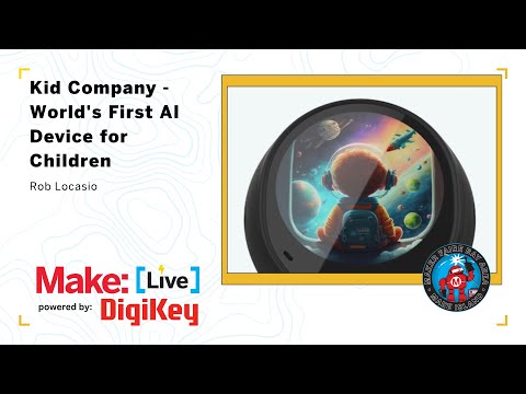 Kid Company-World’s First AI Device for Children – Rob Locasio [Video]