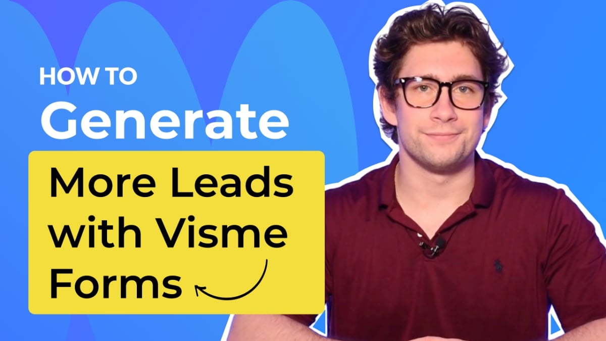 Generate more leads with Visme Forms [Video]