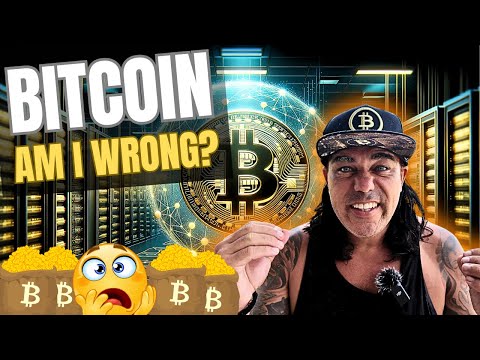 BITCOIN, AM I COMPLETELY WRONG ABOUT THIS BULL MARKET??? [Video]