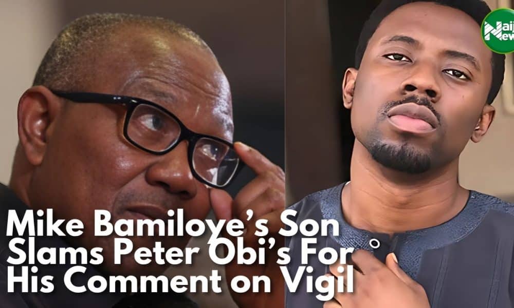 Mike Bamiloye’s Son Slam Peter Obi For His Comments On Vigils [Video]