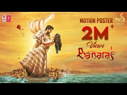 DOWNLOAD Banaras (Motion Poster) | Zaid Khan | Sonal Monteiro | Jayathirtha [Video]