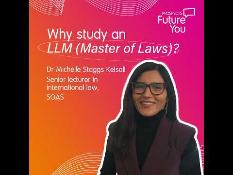 Why study an LLM (Master of Laws)? | with SOAS [Video]