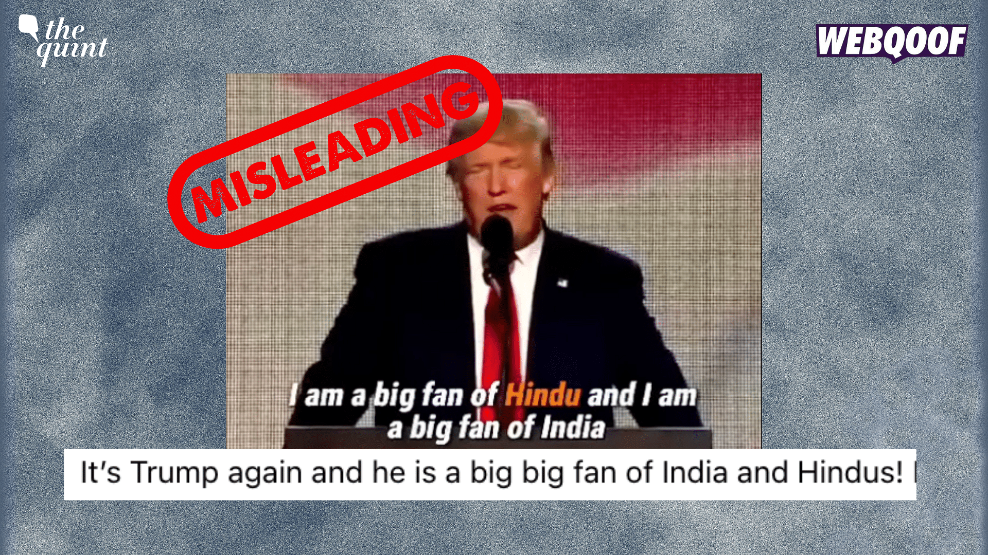 Trump Said He is A Big Fan Of Hindus After Victory? No, Video is Old From 2016