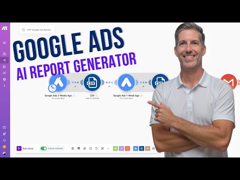 Automating Google Ads Reports: A Simple Guide [Video]