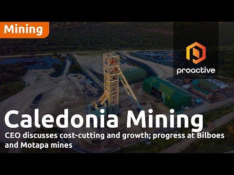 Caledonia Mining CEO discusses cost-cutting and growth; progress at Bilboes and Motapa [Video]