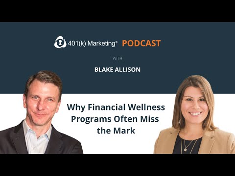 Why Financial Wellness Programs Often Miss the Mark (Ep.45) [Video]