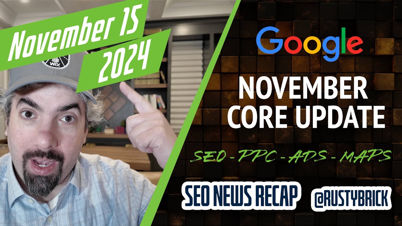 Google November 2024 Core Update, AI Overview Hyperlinks, SEO, Ads, AdSense & More [Video]