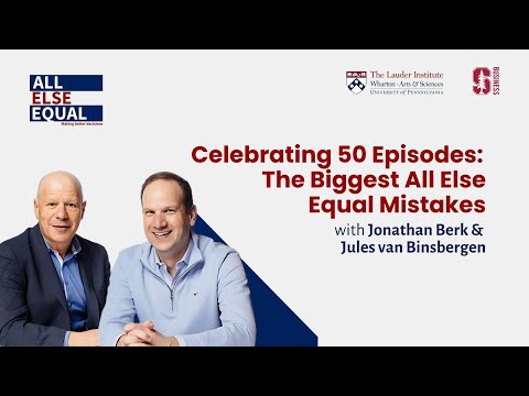 Ep51 Celebrating 50 Episodes: The Biggest All Else Equal Mistakes [Video]