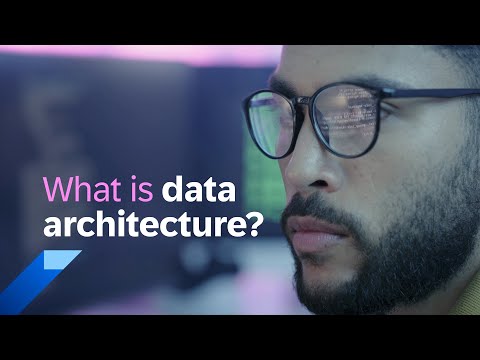 What is Data Architecture [Video]