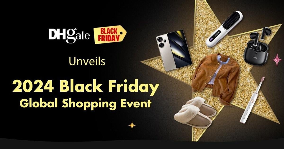 DHgate Unveils 2024 Black Friday Global Shopping Event with Unmatched Value and Exclusive Benefits | PR Newswire [Video]