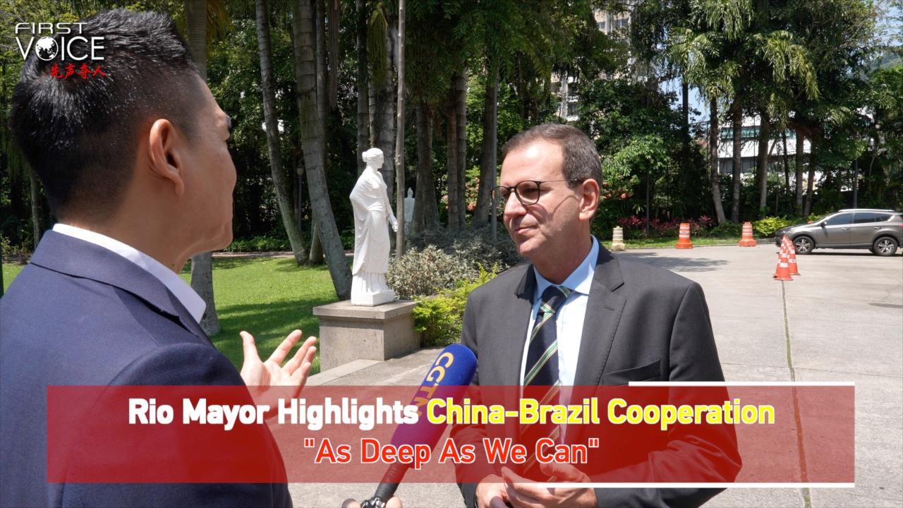 Rio mayor urges to push China-Brazil cooperation ‘as deep as we can’ [Video]