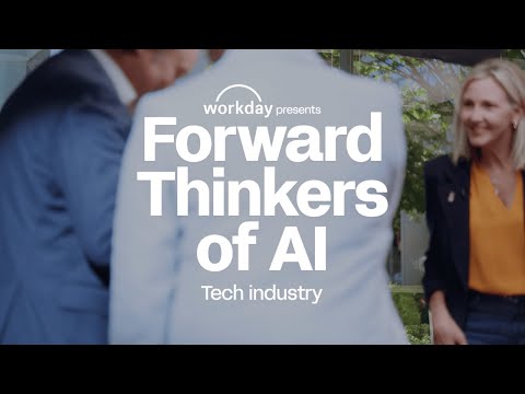 Forward Thinkers of AI: The Tech Industry | Workday [Video]