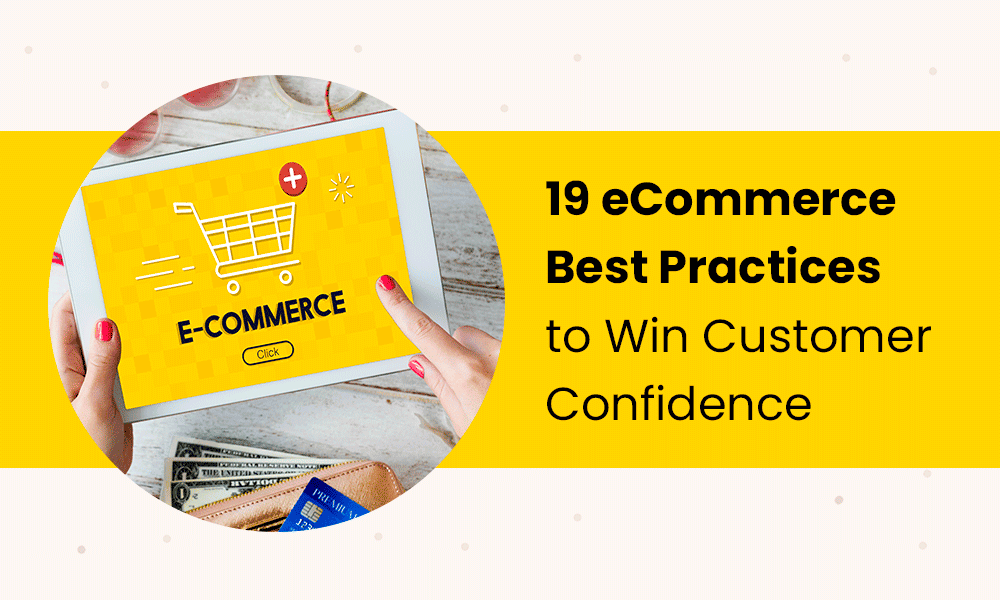 eCommerce Best Practices to Win Customer Confidence [Video]