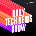 Who Let the Blogs Out?  DTNS 4911  Daily Tech News Show [Video]