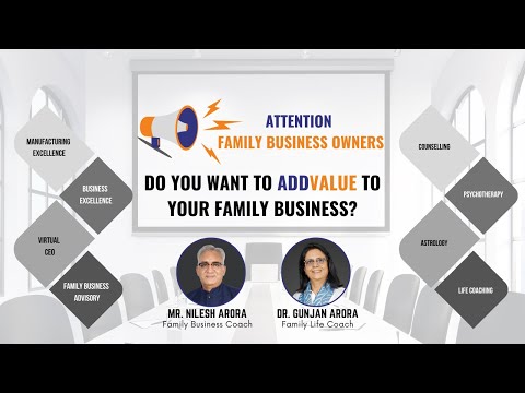 ADDVALUE to your Family Business | World’s First Couple Coach |Family Business Management| ADDVALUE [Video]