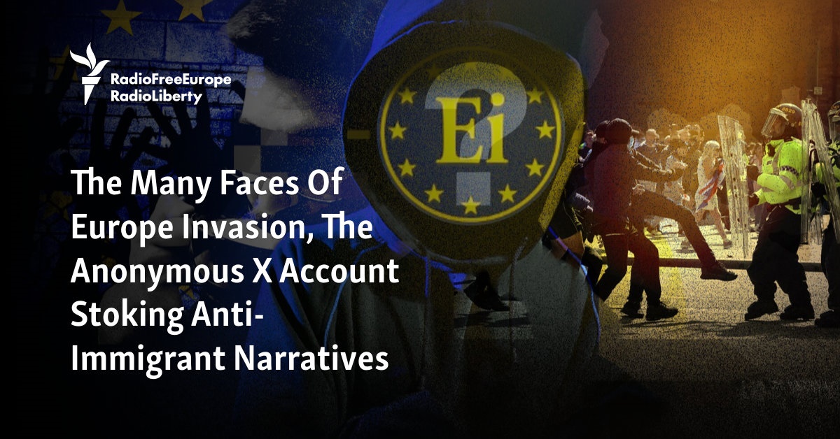 The Many Faces Of Europe Invasion, The Anonymous X Account Stoking Anti-Immigrant Narratives [Video]