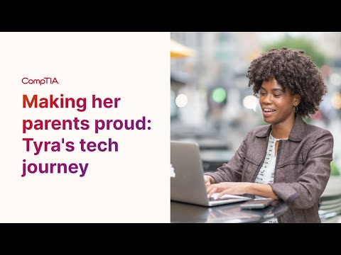 Making Her Parents Proud: Tyra’s Tech Journey [Video]