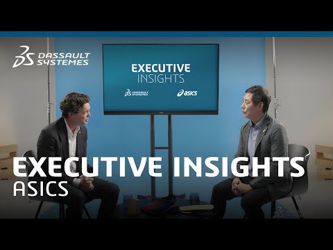 Executive Insights with Kenichi Harano from ASICS – Dassault Systèmes [Video]