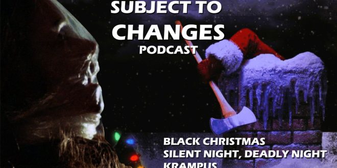 Silent Night, Deadly Night, Black Christmas & Krampus  SUBJECT TO CHANGES HOLIDAY HORROR PODCAST [Video]