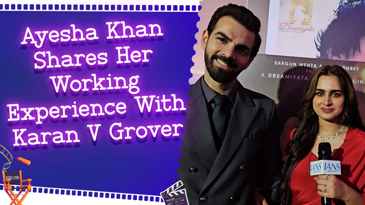 IANS Interview with Karan V Grover and Ayesha [Video]