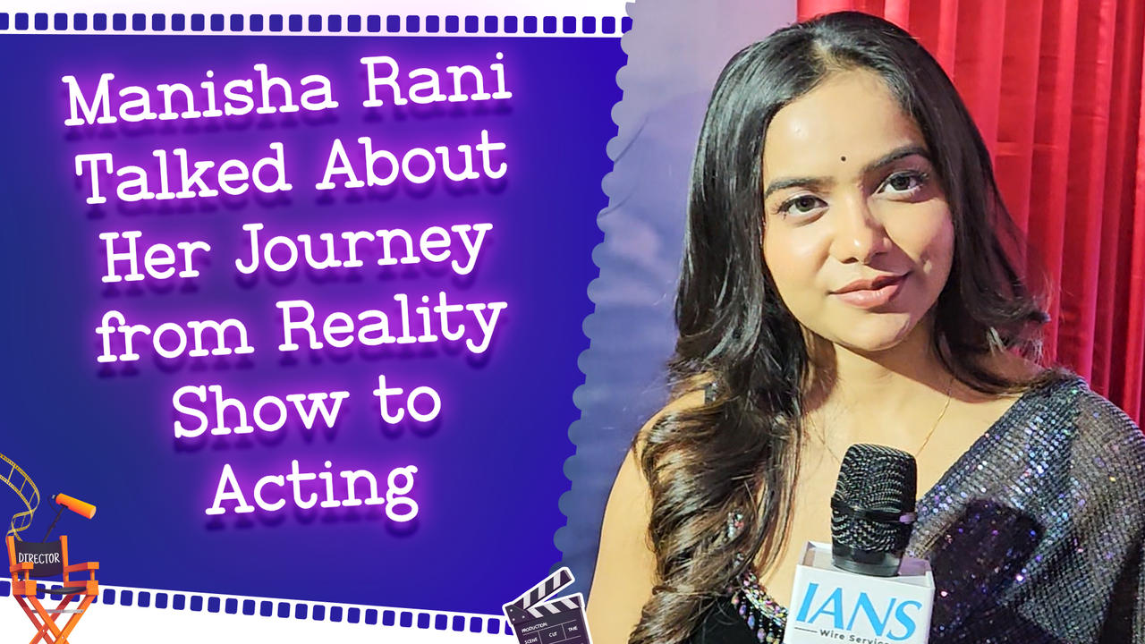 IANS Exclusive Interview With Manisha Rani: [Video]