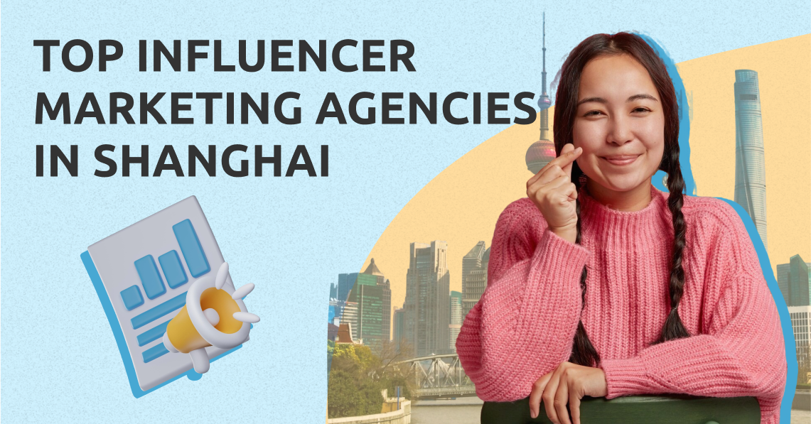 Top Influencer Marketing Agencies in Shanghai [Video]