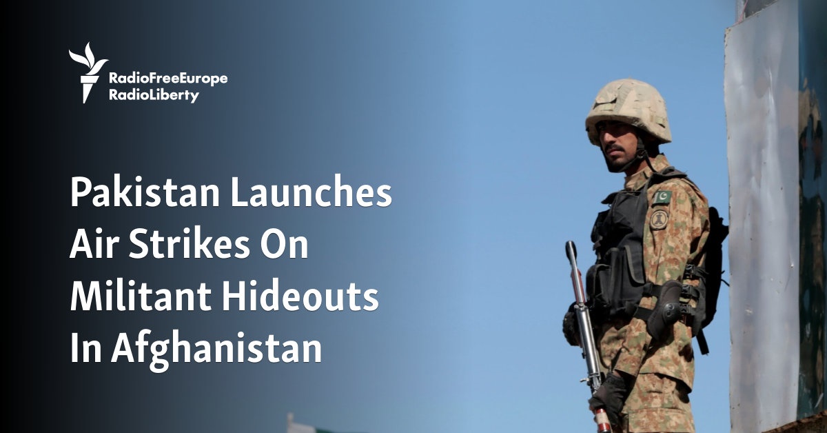 Pakistan Launches Air Strikes On Militant Hideouts In Afghanistan [Video]