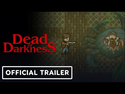 Watch New ‘Dead of Darkness’ Official Game Release Date Trailer Video