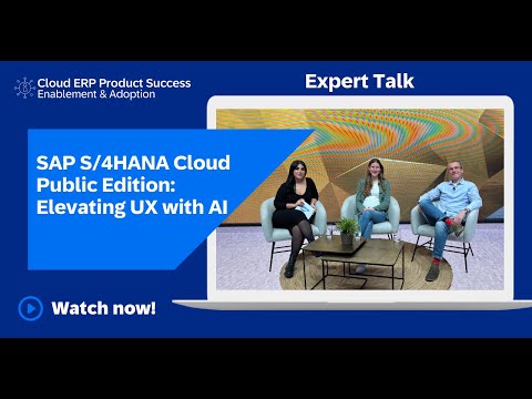 SAP S/4HANA Cloud Public Edition Shapes User Experience Through AI | Expert Talk [Video]