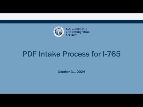 PDF Intake Process for I-765 – National Engagement Recording [Video]