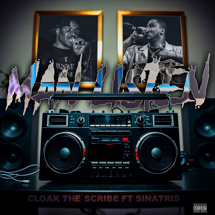 Cloak The Scribe Drops Electrifying New Single, Man, Listen, Featuring Sinatris [Video]