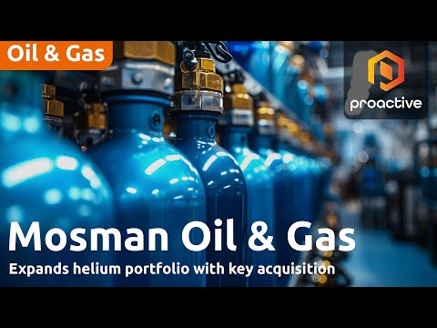 Mosman Oil and Gas expands helium portfolio with key acquisitions [Video]