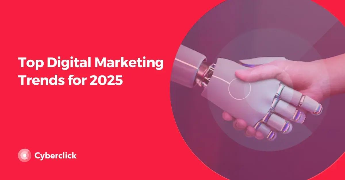 Top Digital Marketing Trends for 2025 [Video]