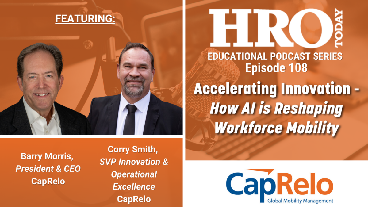 HRO Today Educational Podcasts – Accelerating Innovation: Workforce Mobility [Video]