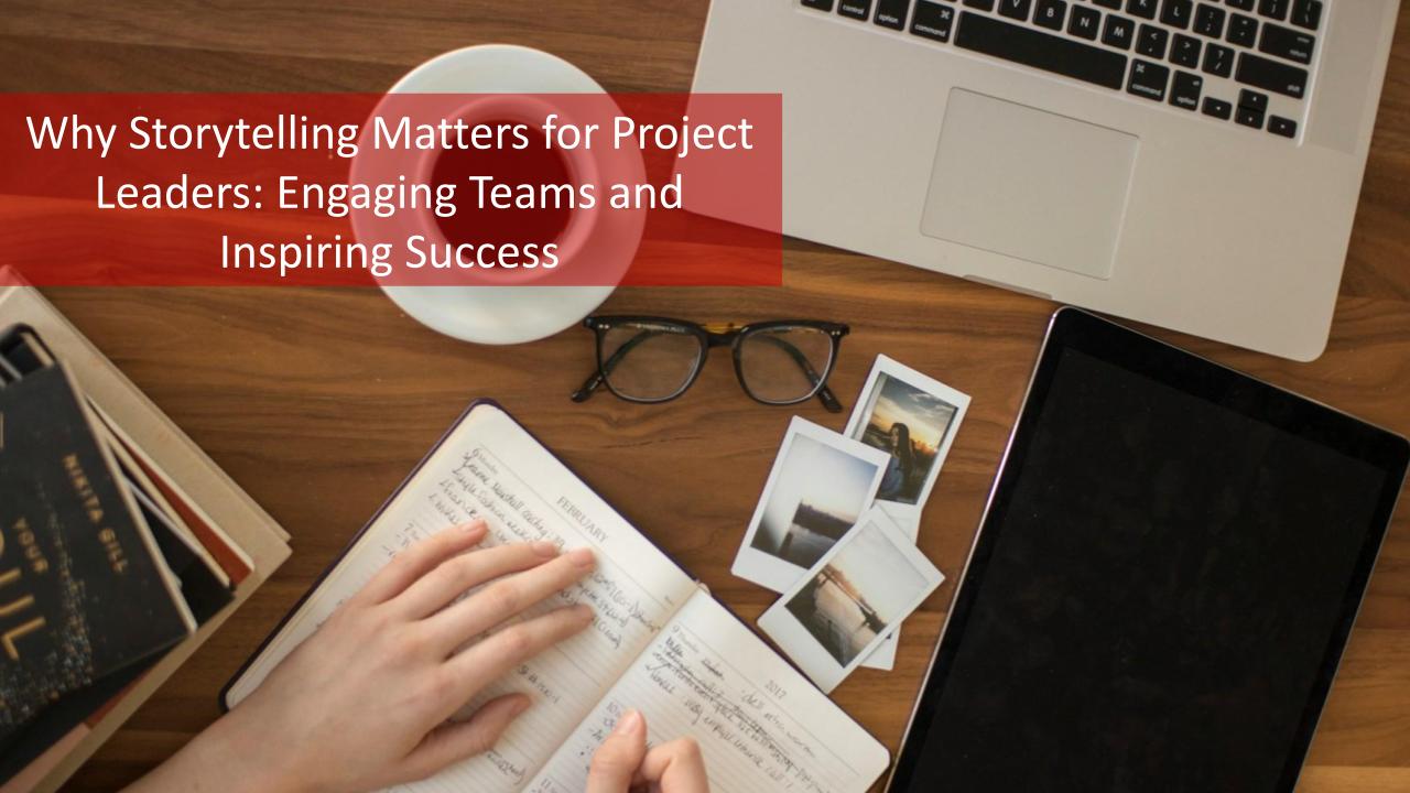 Why Storytelling Matters for Project Leaders: Engaging Teams and Inspiring Success [Video]