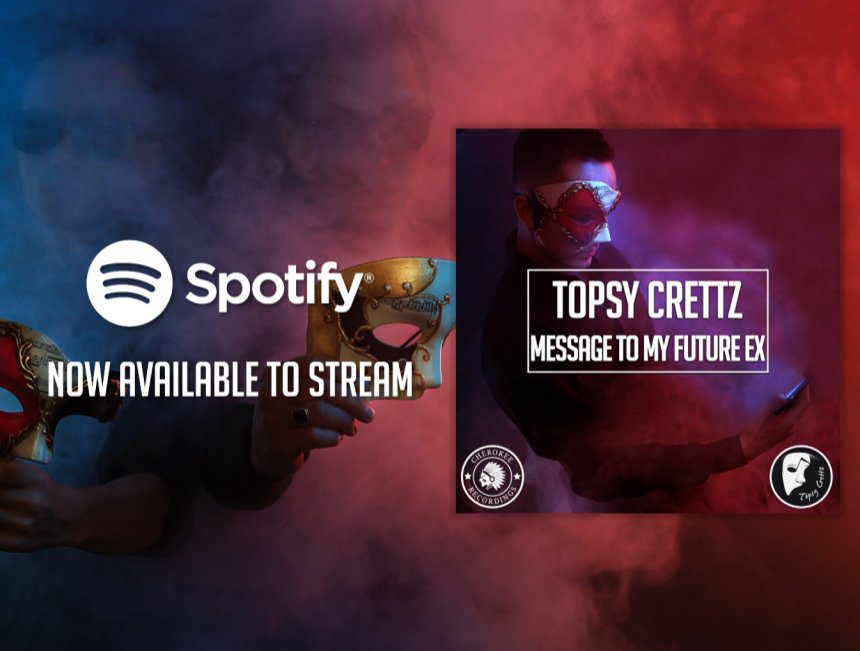 Topsy Crettz announce new single, "Message To My Future Ex" | News | Social Media Management [Video]